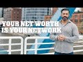 Your net worth is your network   bedros keuilian  family