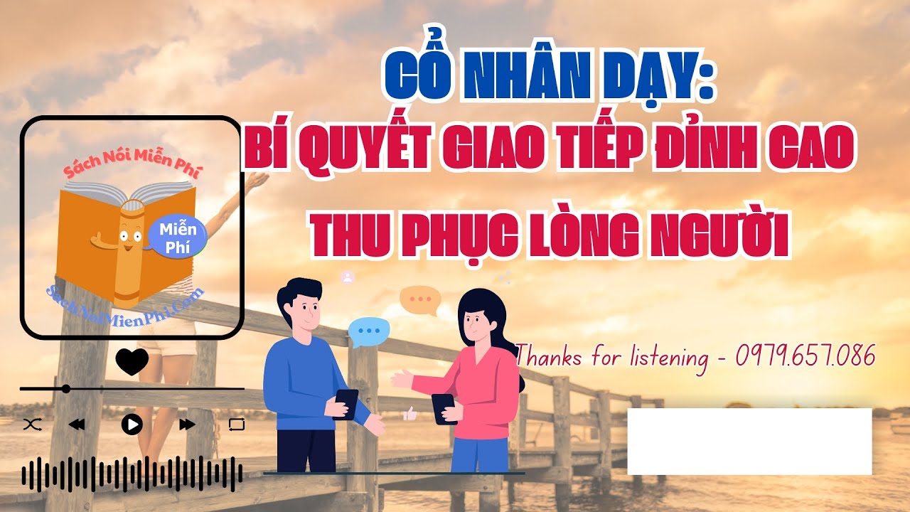 Cổ Nhân Dạy: Bí Quyết Giao Tiếp Đỉnh Cao Thu Phục Lòng Người I Sách Nói ...