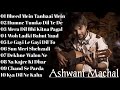 Top 10 Old Cover Song Ashwani Machal BEST SONGS COLLECTION 3