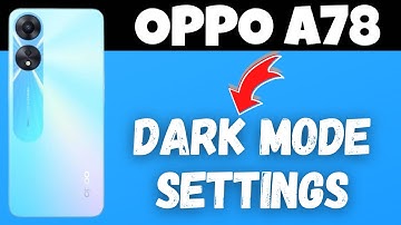 OPPO A78 Dark Mode || Dark Mode Settings || Dark Theme