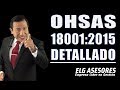 🔴SEGURIDAD Y SALUD OCUPACIONAL OHSAS 18001 LEY 29783🔴 Interpretación por Bertrand Reto ELG ASESORES