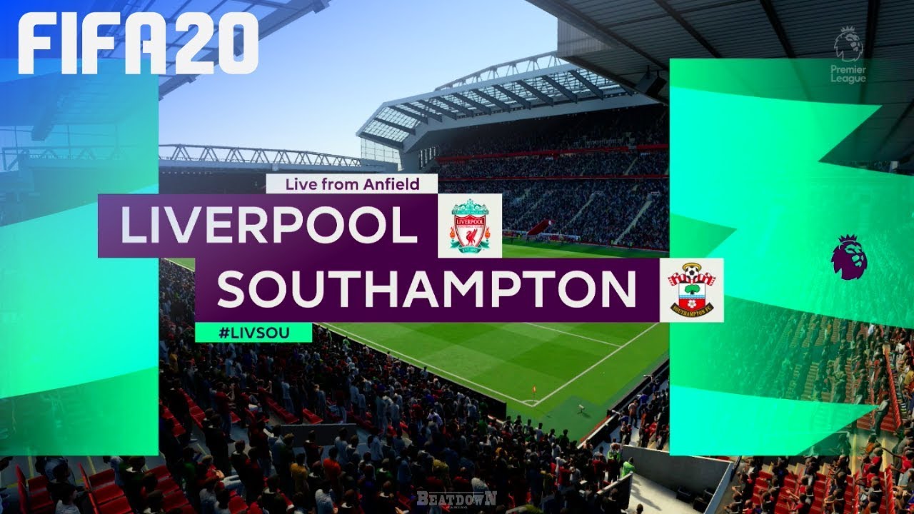 FIFA 20 - Liverpool vs. Southampton @ Anfield