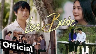 Lạc Bước - Khánh Phong Official Music Video