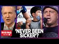 Bill Maher &amp; Joe Rogan CALL OUT Big Pharma Over Rushed Covid Vax For Kids: &#39;NEVER BEEN SICKER&#39;