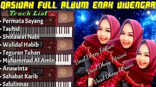 Qasidah Full Album Enak Didengar - Vocal Dhesy Fitriani