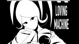 Loving Machine |TV Girl| Resimi