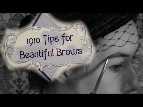 Edwardian Tips for Beautiful Brows