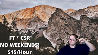 FT CSR 15 HOURLY NO WEEKENDS