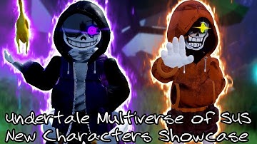 UPDATE!!! Multiverse Of SUS New Characters Showcase
