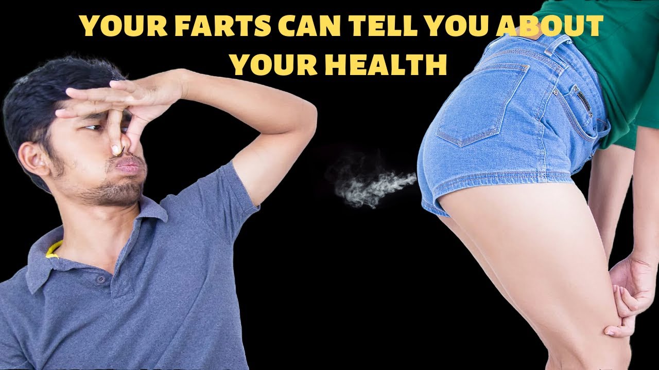 6 Things Your Farts Can Tell You About Your Health Youtube 