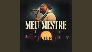 Meu Mestre - Get Worship, Get Records & Vinicius Cruz
