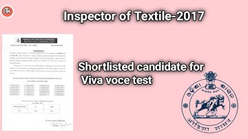 Inspector of textile, shortlisted candidates,#ossc,#sktechnic,