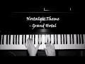 Nostalgic Theme (Gran Hotel/Grand Hotel) - Piano Cover