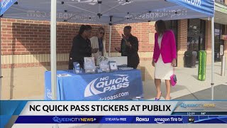 NC Quick Pass stickers now at Publix