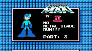 Jon Plays Mega Man 2 - No Metal Challenge - Episode 3