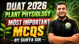 OUAT 2026 Plant Physiology Most Important MCQs || Botany MCQ Marathon by Surya Sir