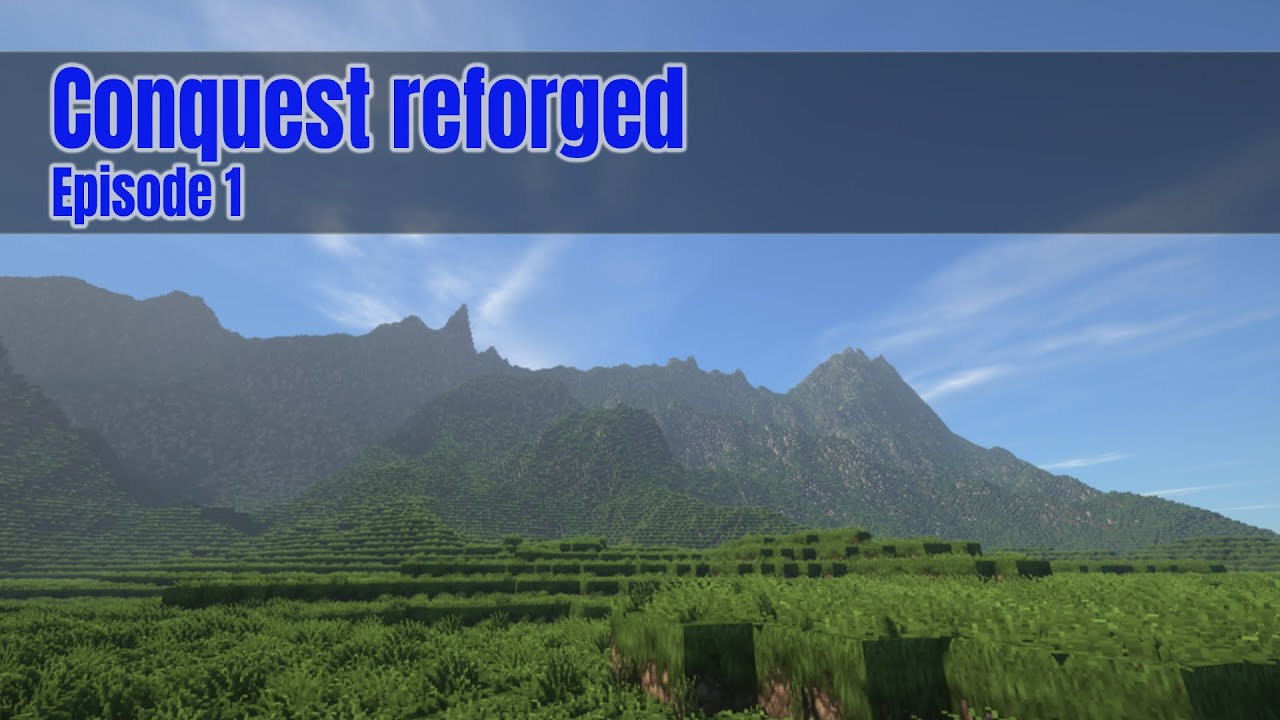 Minecraft Java Conquest Reforged Introduction! - Minecraft Conquest Reforged episode 1 - YouTube