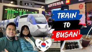 TRAIN TO BUSAN EXP | HOW TO BUY KTX TICKETS VIA KLOOK | BULLET TRAIN IN SOUTH KOREA | Justin Maulion