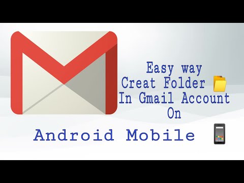 How to create a folder in Gmail Account on Android Mobile ????Explained in Hindi