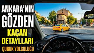 Ankaradan Çubuka Giderken Gözden Kaçan Detaylar Ankara Bulvarı Yolculuğu