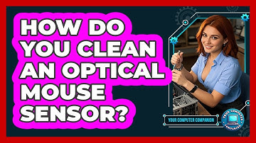 How Do You Clean An Optical Mouse Sensor?