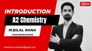 A2 levels chemistry 9701 Introduction| Chapter-by-Chapter Assessment Structure & Exam Strategy
