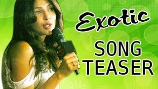 Priyanka Chopra - Exotic Ft Pitbull Song Out