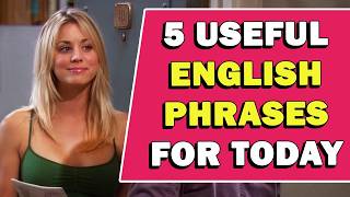 🎓 5 Useful English Phrases for Today 🎓 Part 51