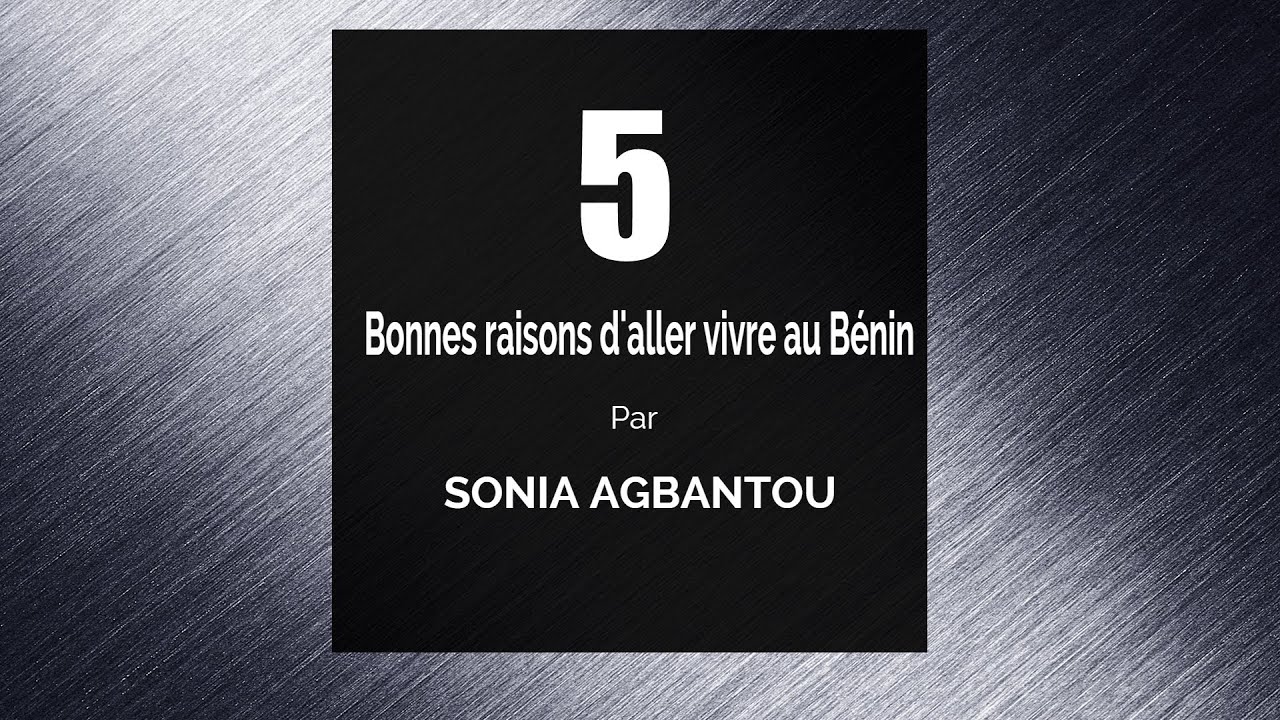 5 bonnes raisons d'aller vivre au Bénin