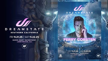 Ferry Corsten live at Dreamstate Southern California 2025 (Full Audio Set)