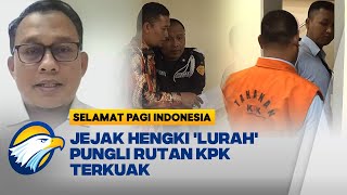 [FULL] Jejak Hengki, Otak Pungli Rutan KPK Pencetus Istilah 'Lurah'