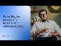 Pudu Studios boosts LTV by 30% with AdMob bidding