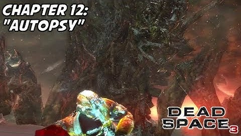 Dead Space 3 - New Game+ Walkthrough - Chapter 12: "Autopsy" Entering the Nexus