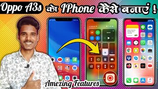 iPhone Theme For Oppo A3s / How To Apply Ios Theme In Oppo A3s / Ios Theme For Android screenshot 4
