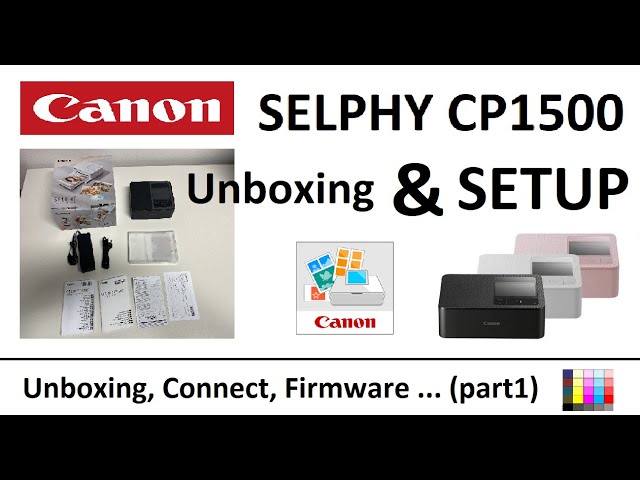 Canon Selphy CP1500: Unboxing + How to Setup & Print 