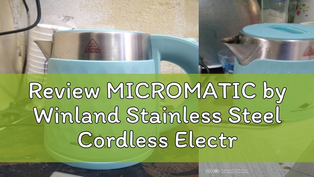 Review MICROMATIC by Winland Stainless Steel Cordless Electric Kettle Water Heater 1.7L