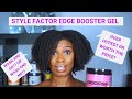 STYLE FACTOR EDGE BOOSTER GEL ON TYPE 4 NATURAL HAIR | WASH AND GO?? OR WASH AND NO??