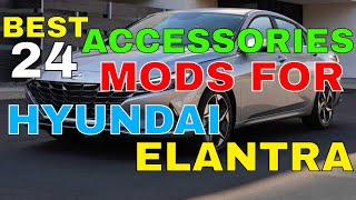 Accessories MODS For Hyundai Elantra Here Is 24 Different Options You Can Have For Your Car Int Ext