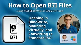 How to Open B7I Files (BlindWrite 7 Disc Image)