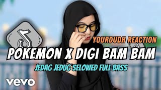 DJ POKEMON X DIGI BAM BAM FULL JEDAG JEDUG SLOWED BASS KANE