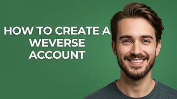 How to Create a Weverse Account - GUIDE!