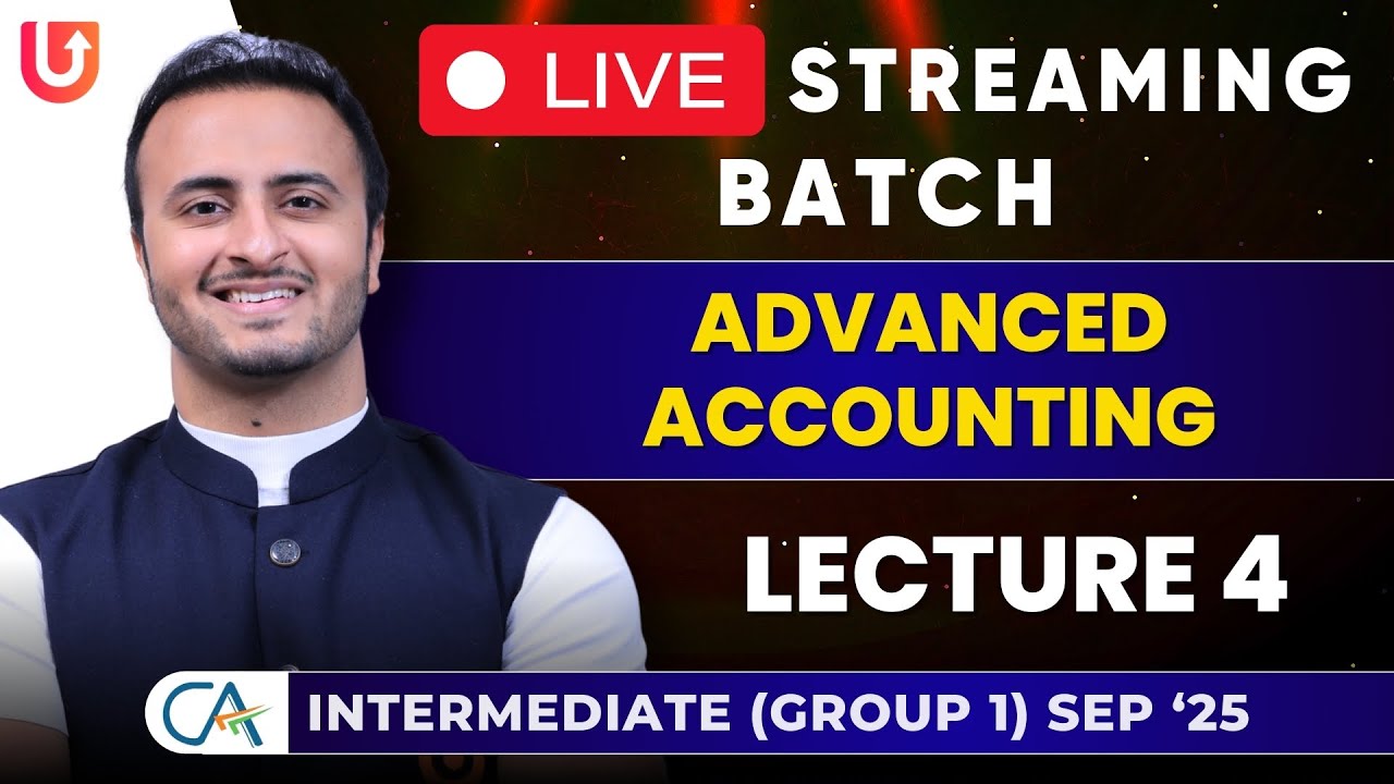 CA Inter Advanced Accounting | CA Inter Sept 2025 | Live Streaming ...