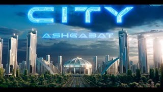 Ashgabat City Project