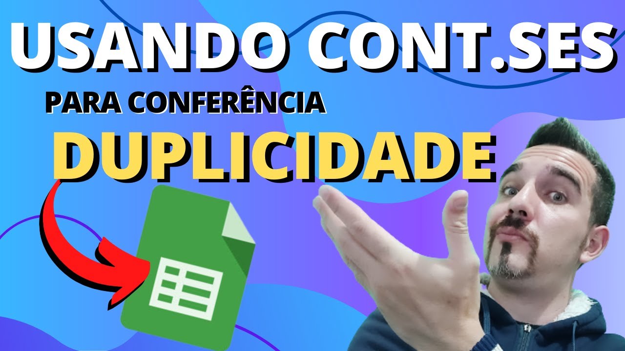 Como usar função CONT.SE e CONT.SES - Conferência de duplicidade (Passo a passo) | Planilhas Google