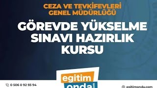 Adalet bakanlığı ceza ve tevkifevleri genel müdürlüğü görevde yükselme ve unvan değişikliği sınavı.