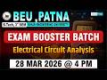 💥Exam Booster Batch💥| Electrical Circuit Analysis | B.tech 3rd Sem | Practice Session #beu #semester