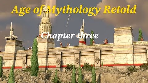 Age of Mythology Retold Campaign Chapter 3: Scratching the surface