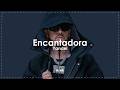 Yandel - Encantadora (Letra / Lyrics)