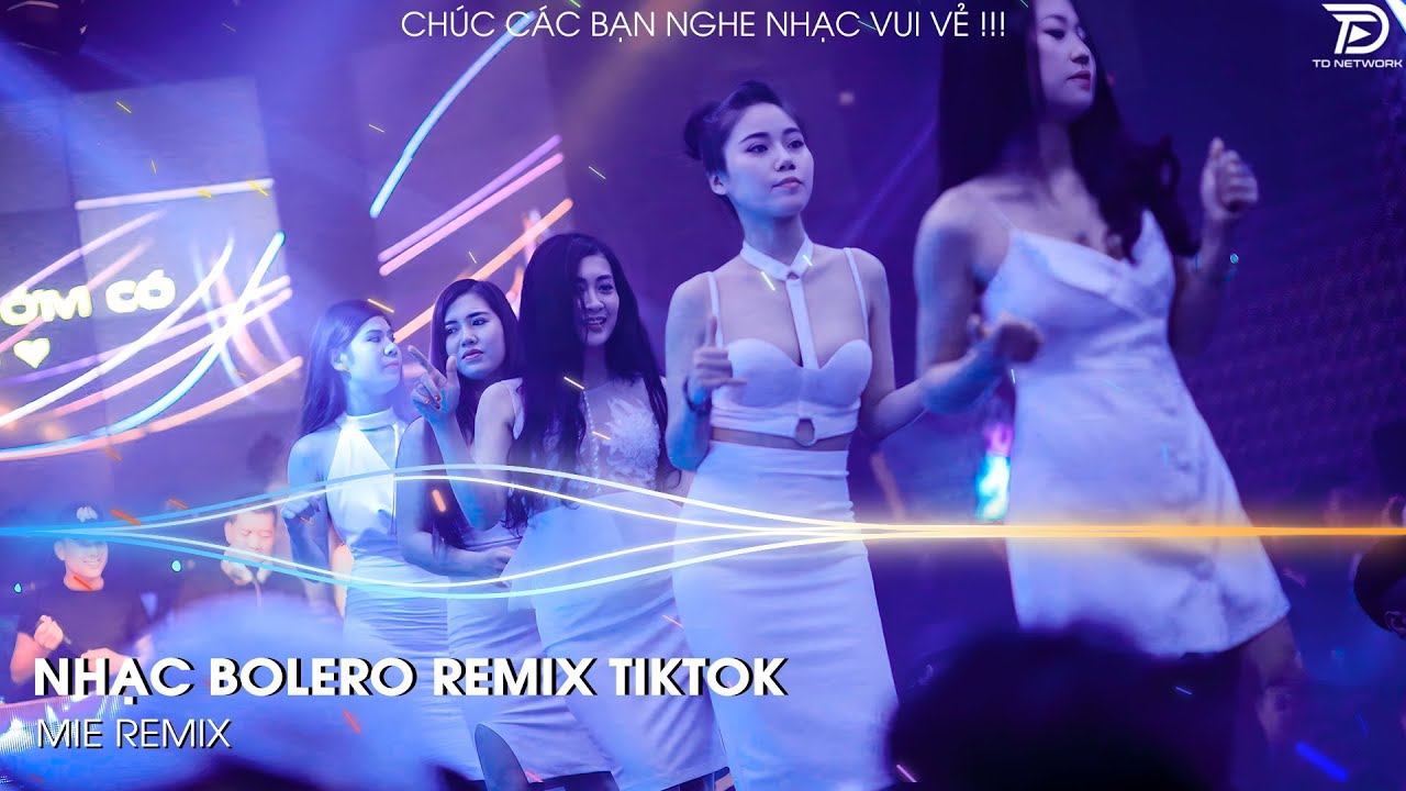 BOLERO REMIX TIKTOK - Top 20 Ca Khúc Trữ Tình Bolero Remix Hay Nhất 2025 - Duyên Phận Remix