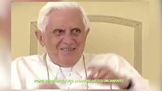 Pope Benedict XVI's light-hearted moments